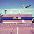 Unkle Bob - Shockwaves album