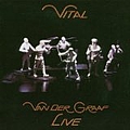 Van Der Graaf Generator - Vital  Live  album
