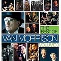 Van Morrison - The Best Of Van Morrison Volume 3 album
