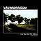 Van Morrison - Can You Feel the Silence альбом