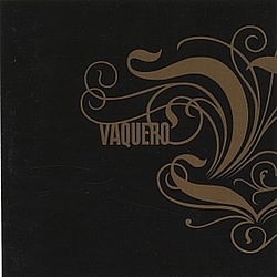 Vaquero - Vaquero альбом