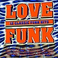 Various Artists - Love Funk альбом