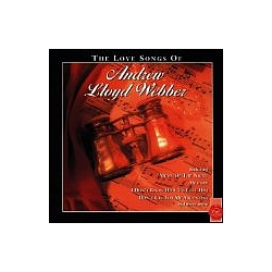 Various Artists - The Love Songs Of Andrew LLoyd Webber альбом