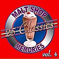Various Artists - 25 Classics - Malt Shop Memories Vol. 4 альбом