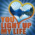 Various Artists - You Light Up My Life album