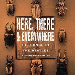 Various Artists - Here, There &amp; Everywhere (The Songs Of The Beatles) album
