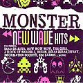 Various Artists - Monster New Wave Hits album