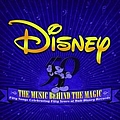 Various Artists - The Music Behind the Magic (2 CD (Digital Only)) альбом