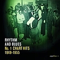 Various Artists - Rhythm and Blues &quot;No. 1 Chart Hits 1949-1955&quot; альбом