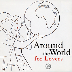 Various Artists - Around The World For Lovers album