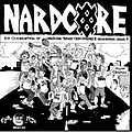 Various Artists - Nardcore: Oxnard Hardcore альбом