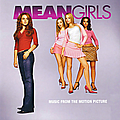 Various Artists - Mean Girls - Original Soundtrack альбом