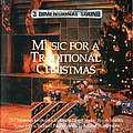 Various Artists - Music For A Traditional Christmas альбом