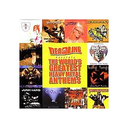 Various Artists - Deadline Presents: The World&#039;s Greatest Heavy Metal Anthems album