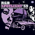 Various Artists - R&amp;B Spotlight &#039;59 [Vol. 1] album