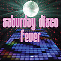 Various Artists - Saturday Disco Fever album