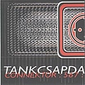 Tankcsapda - Connektor:567 альбом