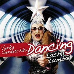 Verka Serduchka - Dancing Lasha tumbai album