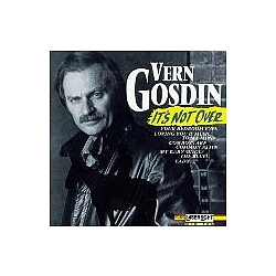 Vern Gosdin - It&#039;s Not Over album