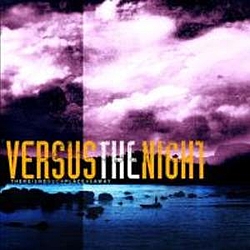 Versus The Night - There Is No Such Place As Away альбом