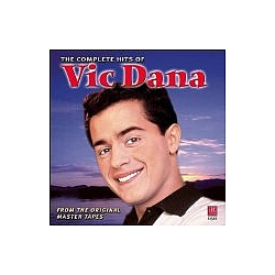 Vic Dana - Complete Hits of Vic Dana album