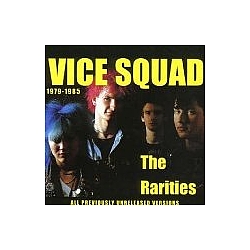 Vice Squad - Rarities альбом
