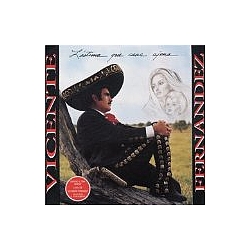 Vicente Fernandez - Lastima Que Seas Ajena альбом