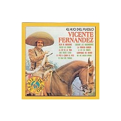 Vicente Fernandez - El Hijo Del Pueblo  альбом