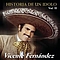Vicente Fernandez - Historia De Un Idolo 2 альбом