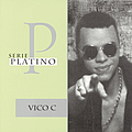 Vico C - Serie Platino album