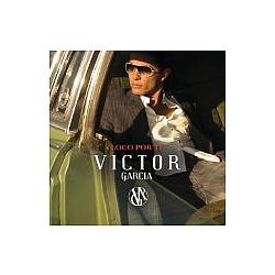 Victor Garcia - Loco Por Ti album