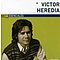 Victor Heredia - Los Esenciales альбом