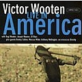Victor Wooten - Live in America альбом