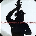 Victor Wooten - A Show of Hands альбом