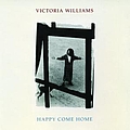 Victoria Williams - Happy Come Home альбом