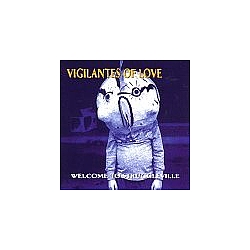 Vigilantes Of Love - Welcome to Struggleville album