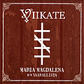 Viikate - Maria Magdalena album