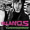 Villanos - Superpoderosos альбом
