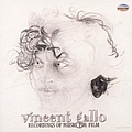Vincent Gallo - Recordings of Music for Film альбом