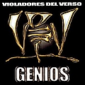 Violadores Del Verso - Genios альбом