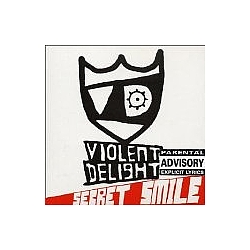 Violent Delight - Secret Smile album