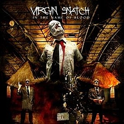 Virgin Snatch - In the Name of Blood album