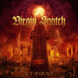 Virgin Snatch - Act Of Grace альбом