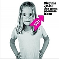 Virginia Jetzt! - Das Ganz Normale Leben альбом