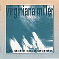 Virginiana Miller - Gelaterie Sconsacrate (1997) альбом