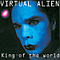 Virtual Alien - King Of The World album