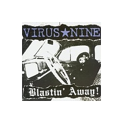 Virus Nine - Blastin&#039; Away album