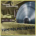 Vømmøl Spellmannslag - Vømmølmusikken альбом