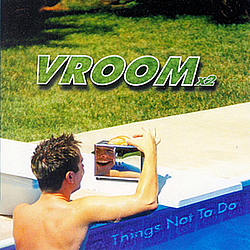 Vroom - Things Not to Do альбом