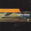 Vulgaires Machins - Regarde le Monde альбом